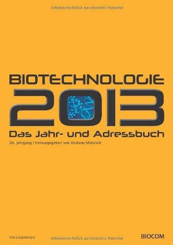 BioTechnologie 2013: Das Jahr- und Adressbuch