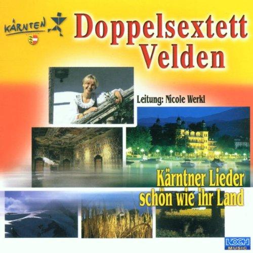 Kärntner Lieder-Schön Wie Ih