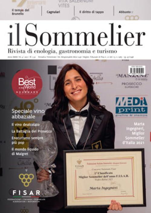 Il sommelier. Rivista di enologia, gastronomia e turismo (2021) (Vol. 4)