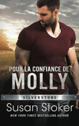 Pour la confiance de Molly (Silverstone, Band 3)