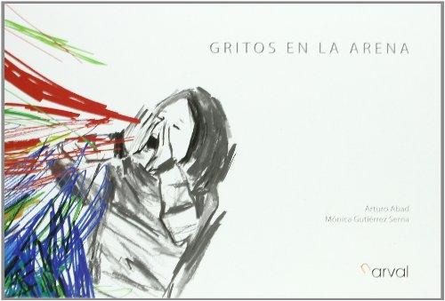 Gritos en la arena (Album Infantil)