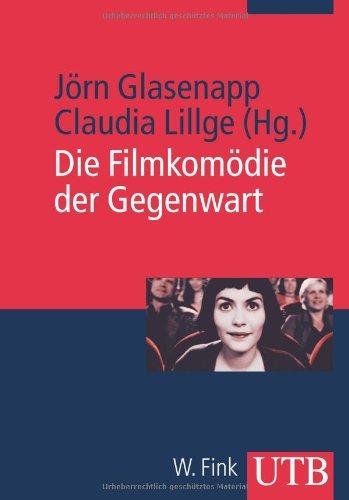 Die Filmkomödie der Gegenwart (Uni-Taschenbücher M)