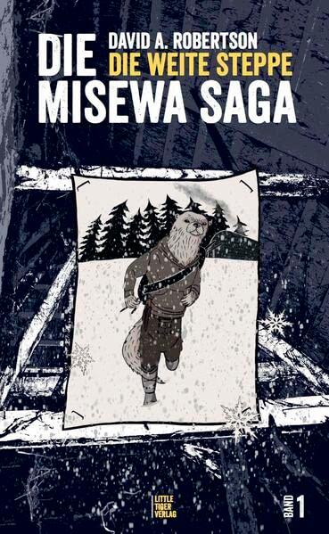 Die weite Steppe: Misewa-Saga Band 1