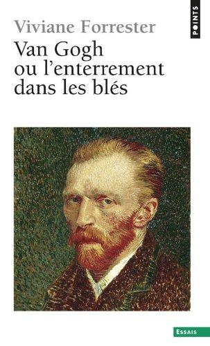 Van Gogh ou L'enterrement dans les blés