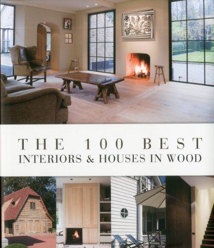 The 100 best interiors & houses in wood