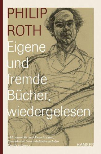 Eigene und fremde Bücher, wiedergelesen