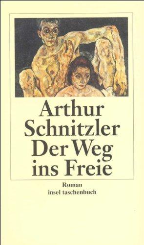 Der Weg ins Freie: Roman (insel taschenbuch)