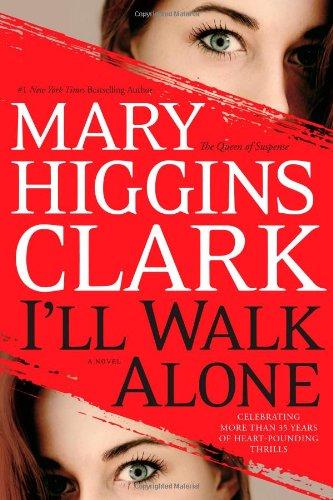 I'll Walk Alone: A Novel