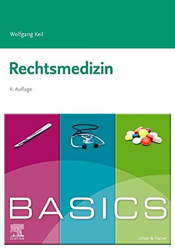 BASICS Rechtsmedizin