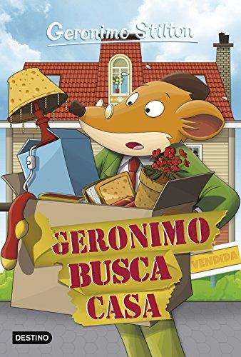 Geronimo busca casa (Geronimo Stilton, Band 58)