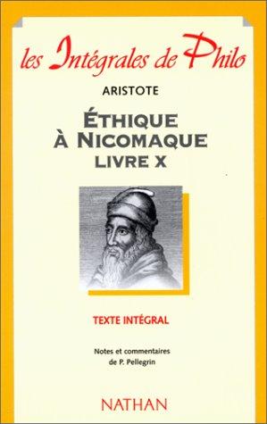 Ethique à Nicomaque : livre X