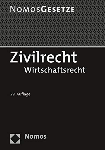 Zivilrecht: Wirtschaftsrecht - Rechtsstand: 20. August 2020