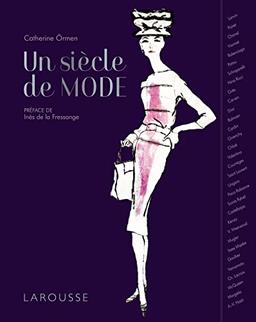 Un siècle de mode