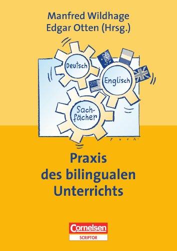 Praxisbuch - Praxis des bilingualen Unterrichts