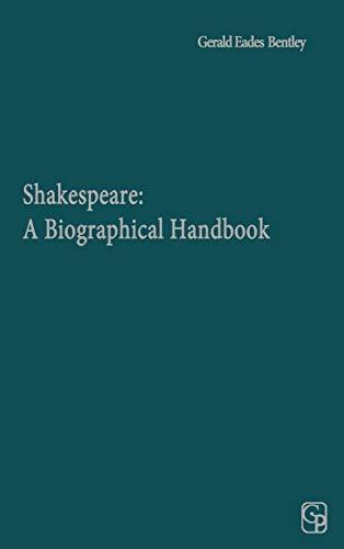 Shakespeare: A Biographical Handbook (Yale Shakespeare Supplements)