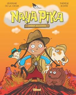 Naya Pika. Vol. 1. Shérif adjointe