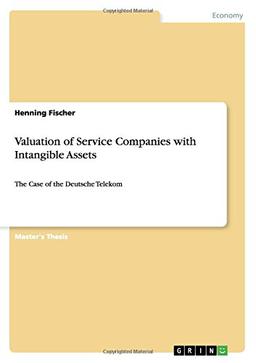 Valuation of Service Companies with Intangible Assets: The Case of the Deutsche Telekom