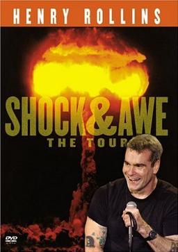 Henry Rollins - Shock & Awe: The Spoken Word Tour