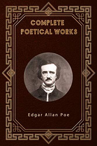 Complete Poetical Works: Edgar Allan Poe