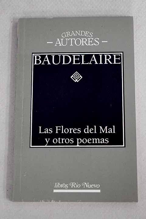 Las Flores del mal y otros poemas