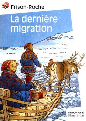 La dernière migration