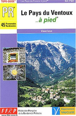 Pays Du Ventoux a Pied (Pr)