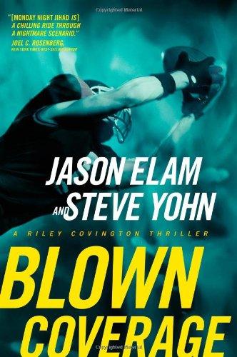 Blown Coverage (Riley Covington Thrillers)