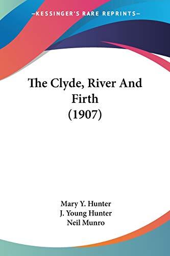 The Clyde, River And Firth (1907)