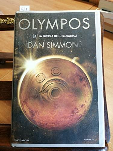 La guerra degli immortali. Olympos (Vol. 3)