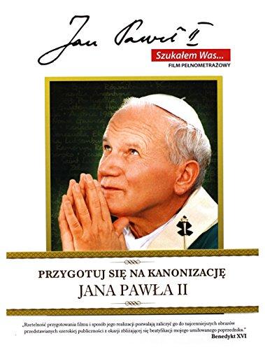 JAN PAWEL II. SZUKALEM WAS...