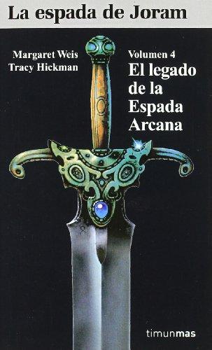 El legado de la espada arcana (No Fantasía épica)