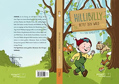 Hillibilly rettet den Wald