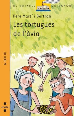 Les tortugues de l'avia (El Barco de Vapor Naranja, Band 119)