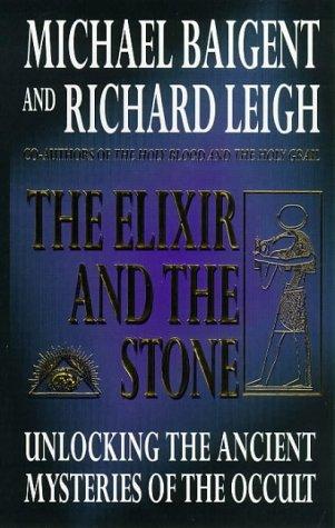 The Elixir and the Stone: Tradition of Magic and Alchemy