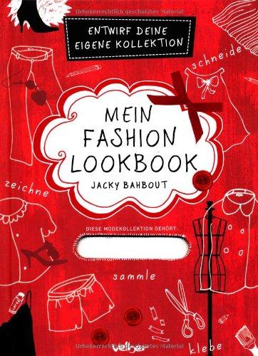 Mein Fashion Lookbook: Entwirf deine eigene Kollektion