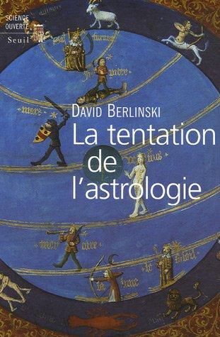 La tentation de l'astrologie