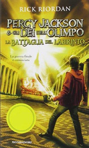 La battaglia del labirinto. Percy Jackson e gli dei dell'Olimpo