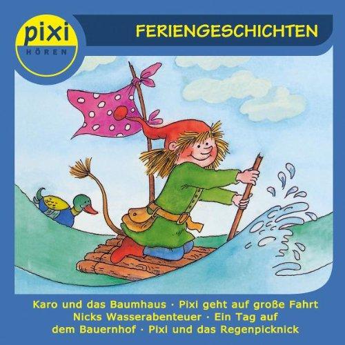 Pixi Hören: Feriengeschichten