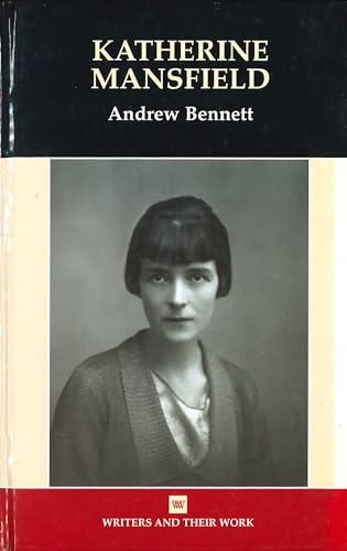 Katherine Mansfield (Writers and Their Work)