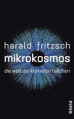 Mikrokosmos: Die Welt der kleinsten Teilchen