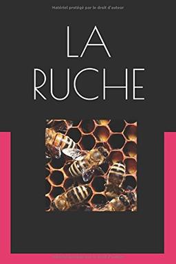 LA RUCHE