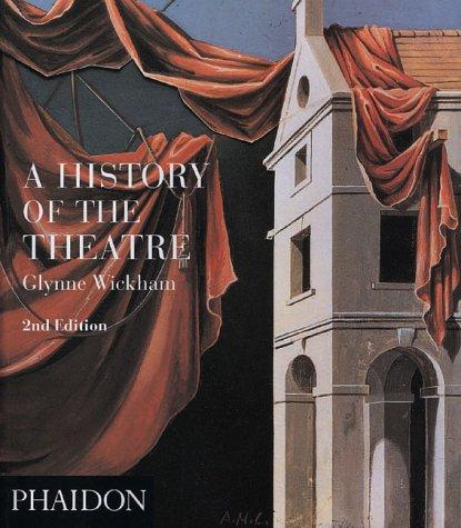 A History of the Theater (Performing Arts S)