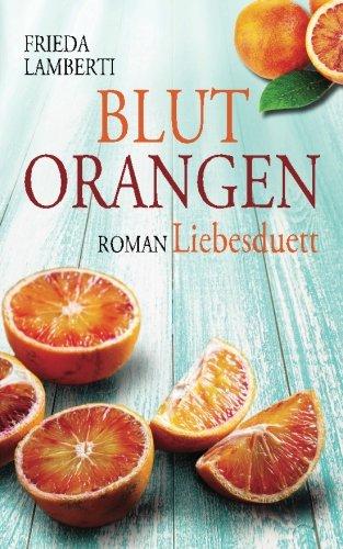 Blutorangen Liebesduett