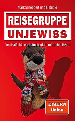 Reisegruppe Unjewiss: Von Haifa bis nach Amsterdam mit Union Berlin