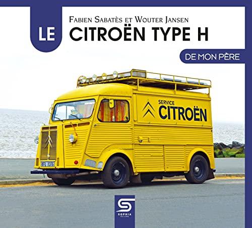 Le Citroën type H de mon père