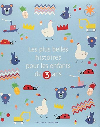 Les plus belles histoires pour les enfants de 3 ans