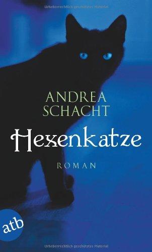 Hexenkatze: Roman