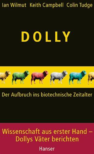 Dolly: Der Aufbruch ins biotechnische Zeitalter