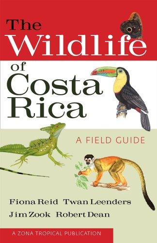 The Wildlife of Costa Rica: A Field Guide (Zona Tropical Publications)