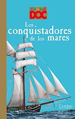 Los conquistadores de los mares (Combel Doc)